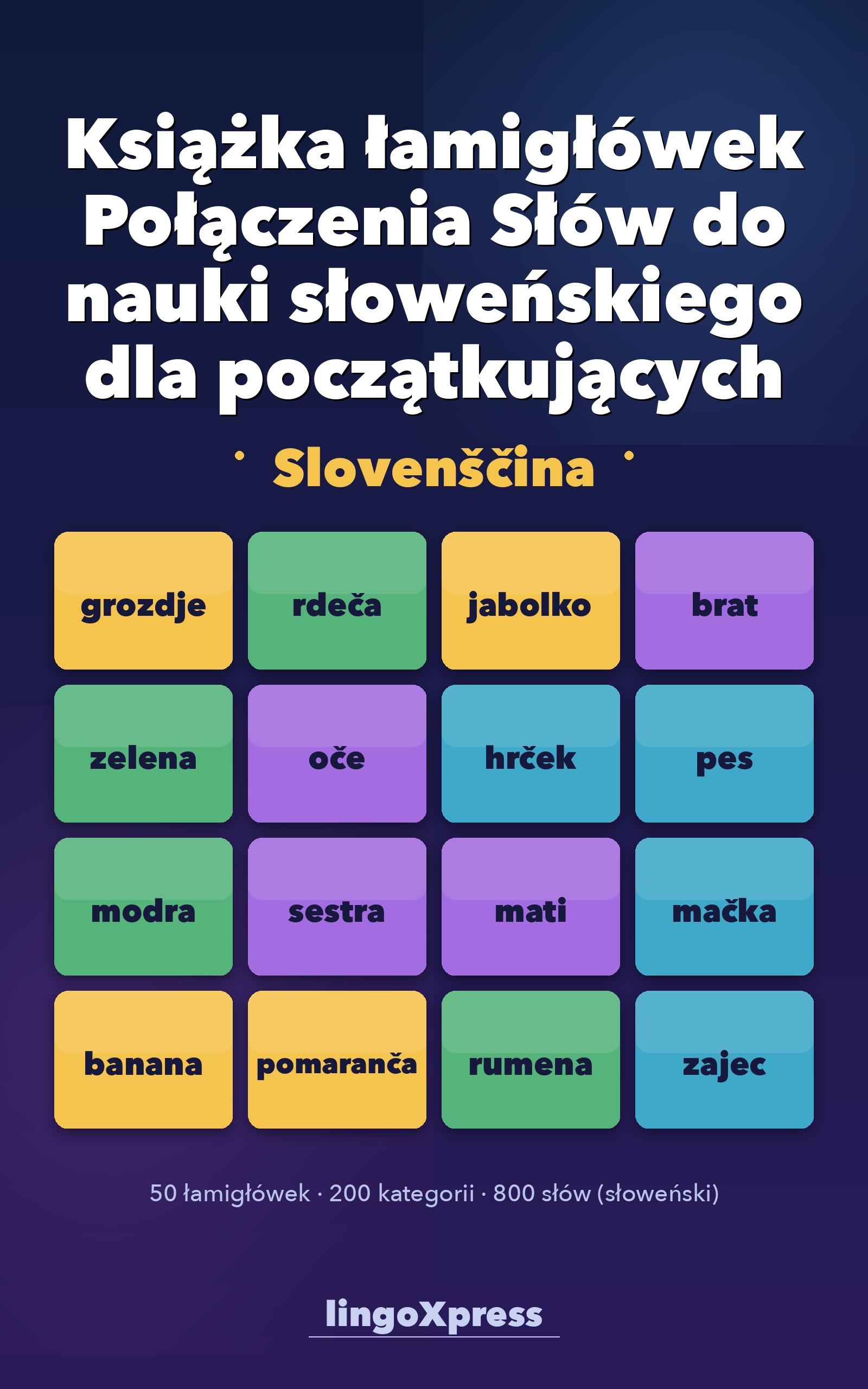 Książka łamigłówek Połączenia Słów do nauki słoweńskiego dla początkujących