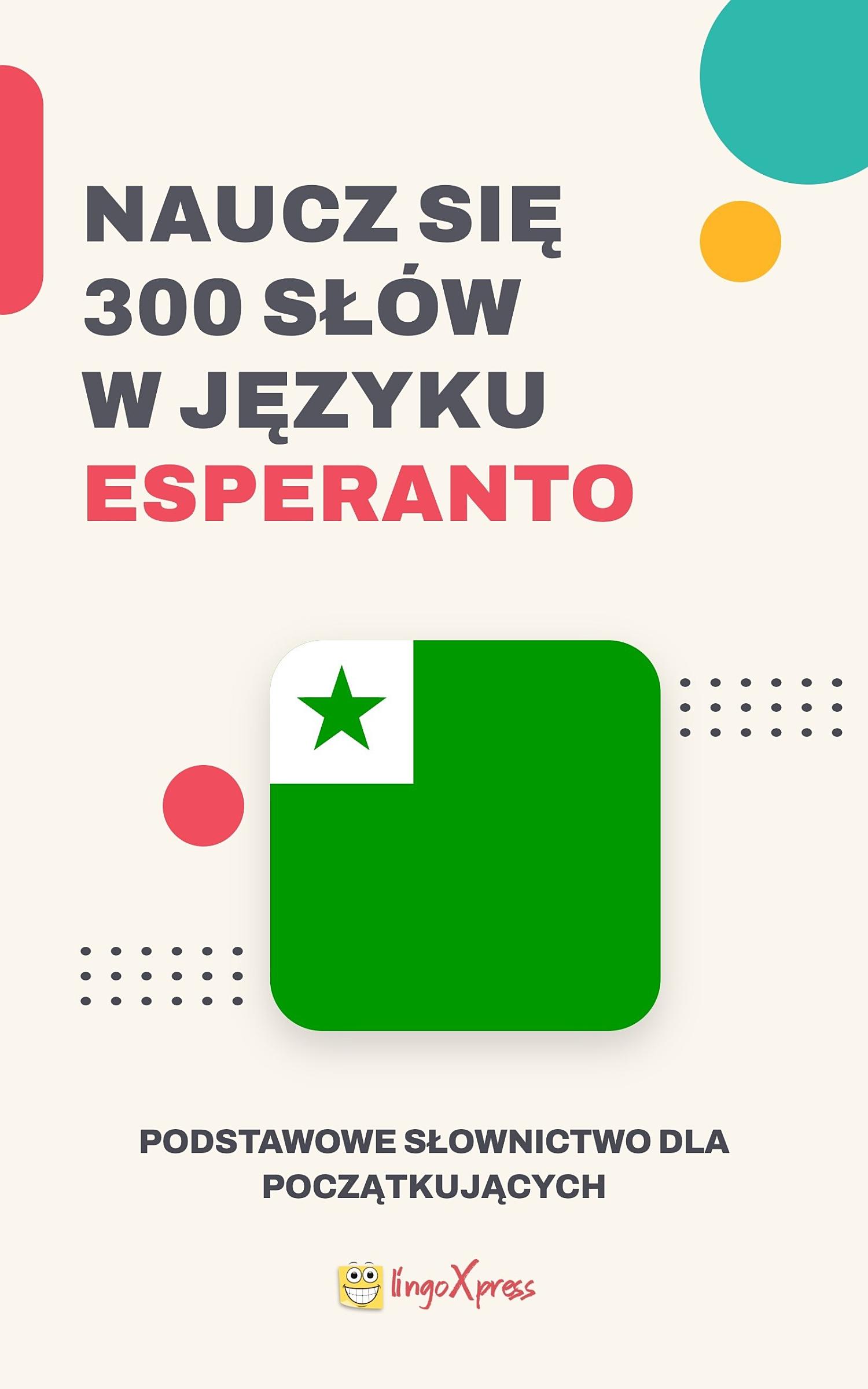 Naucz się 300 słów w języku esperanto