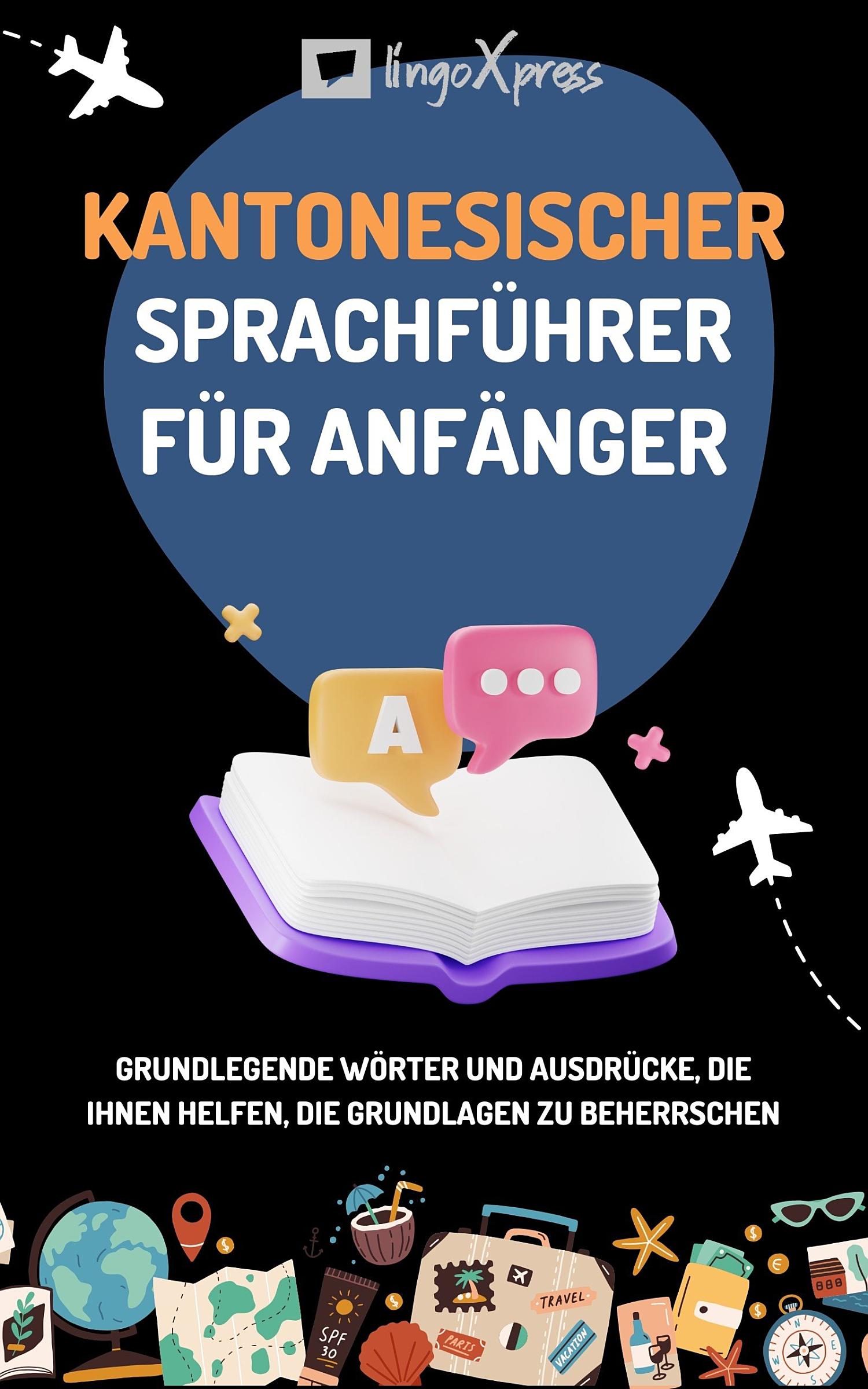 Kantonesischer Sprachführer für Anfänger