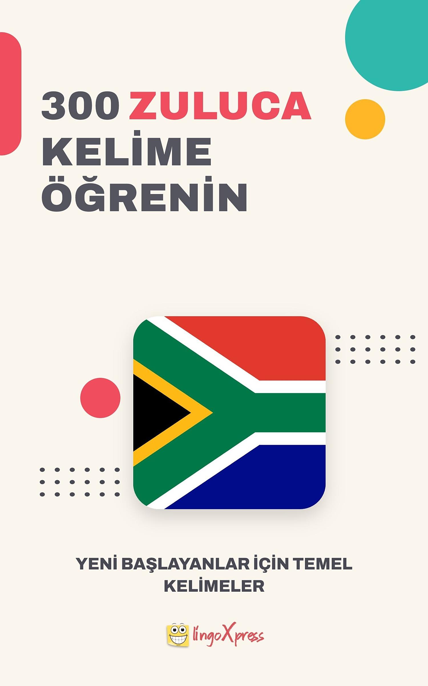 Zuluca Dilinde 300 Kelime Öğren