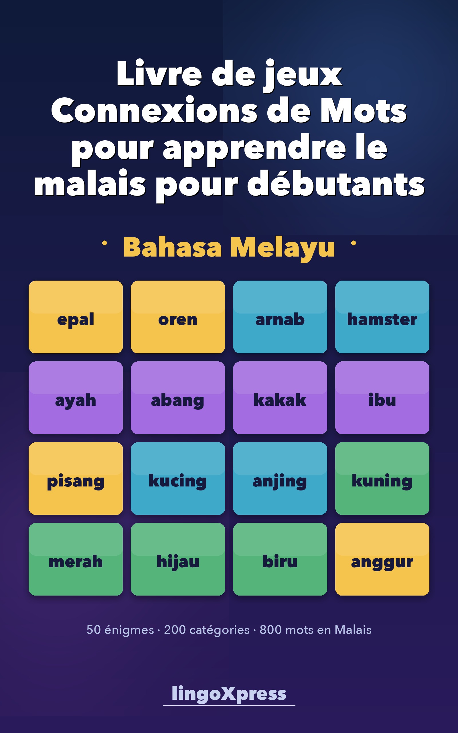 Livre de jeux Connexions de Mots pour apprendre le malais pour débutants