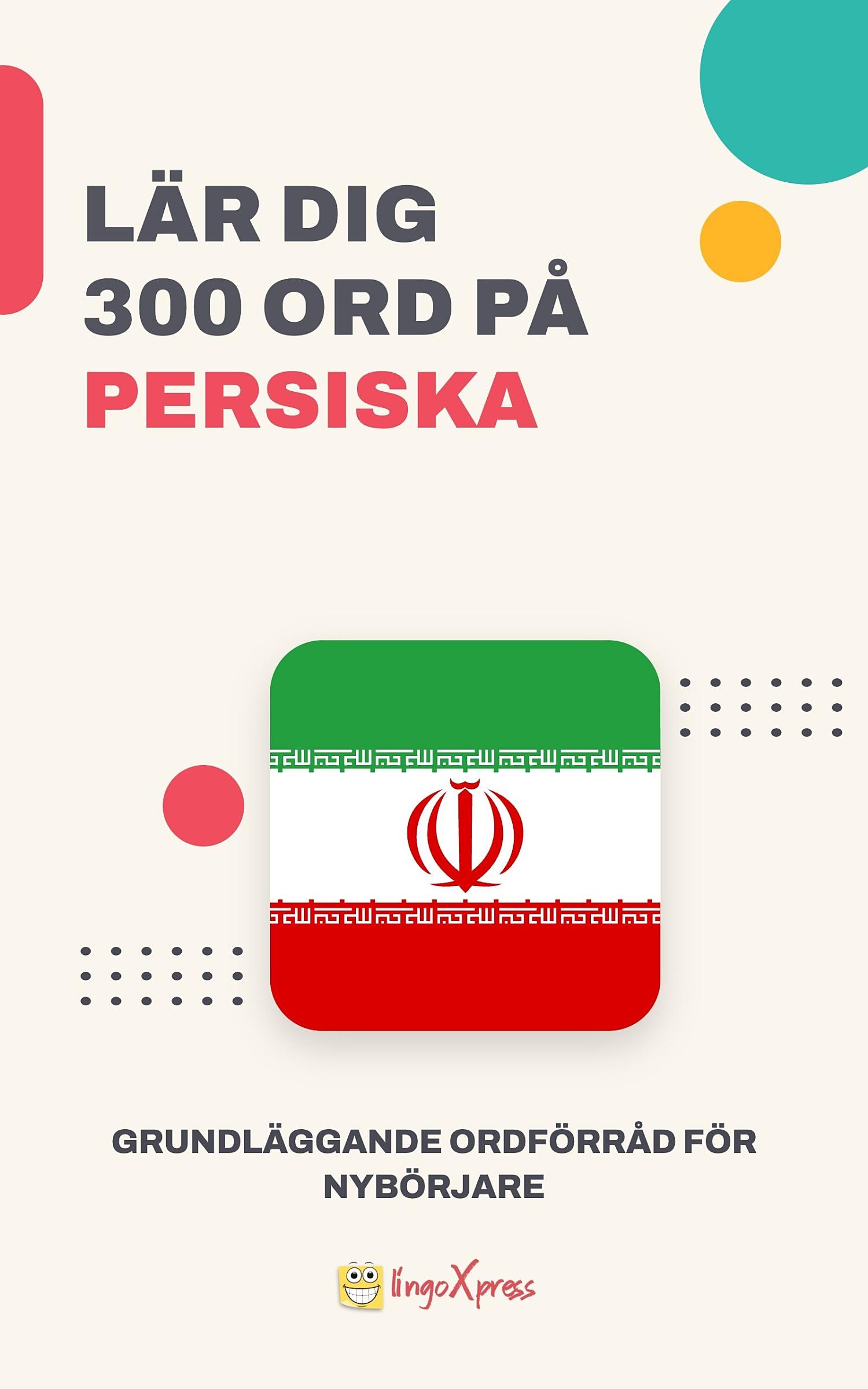 Lär dig 300 ord på persiska