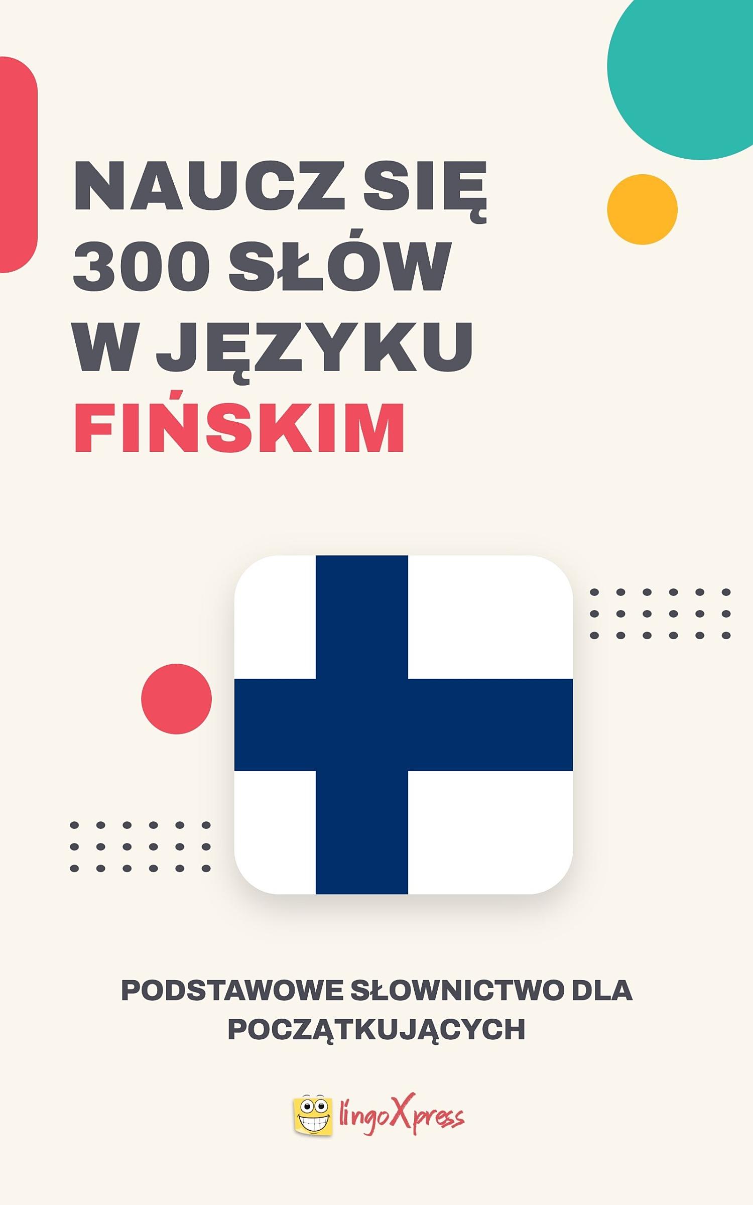 Naucz się 300 słów w języku fińskim