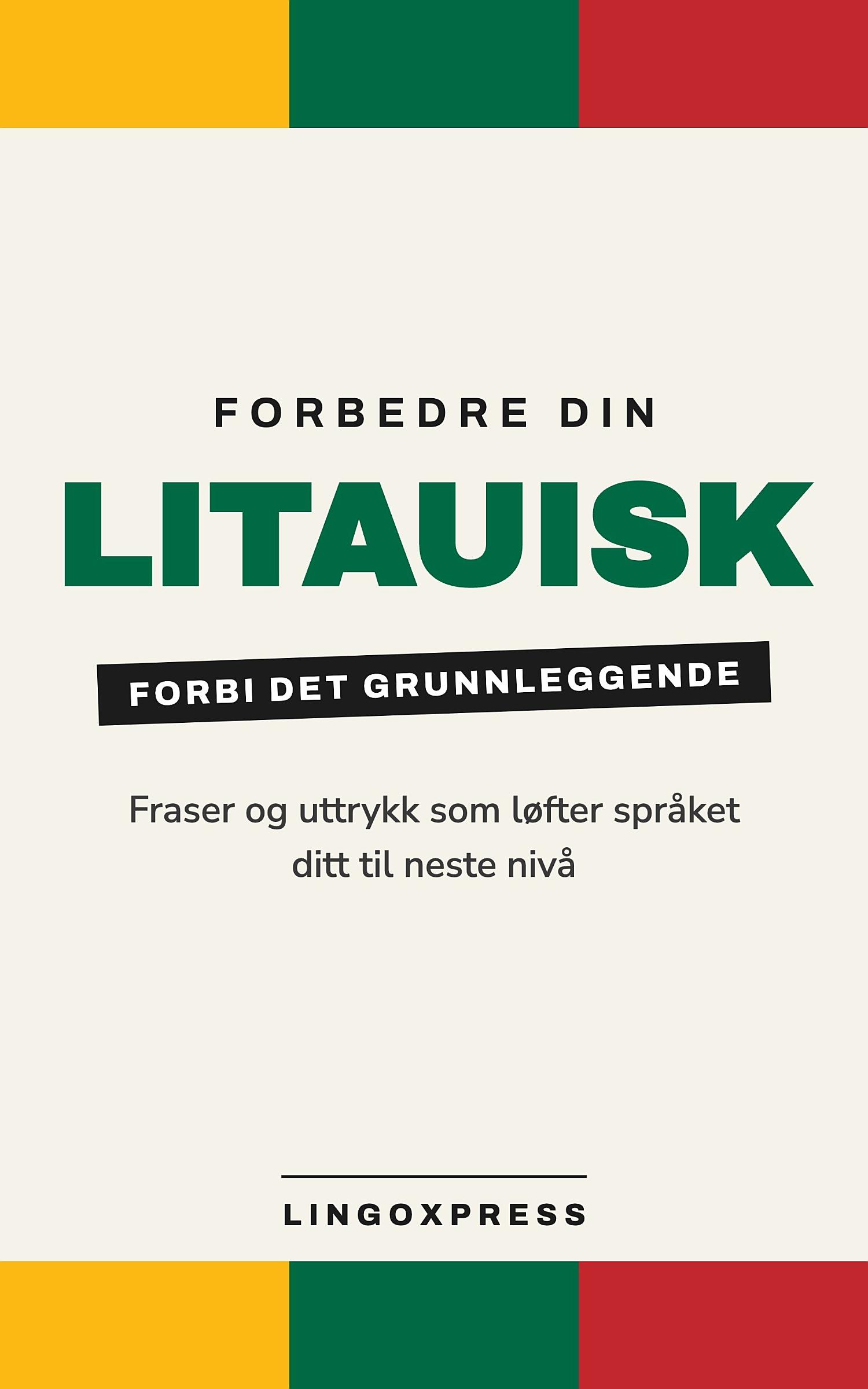 Forbedre din litauisk