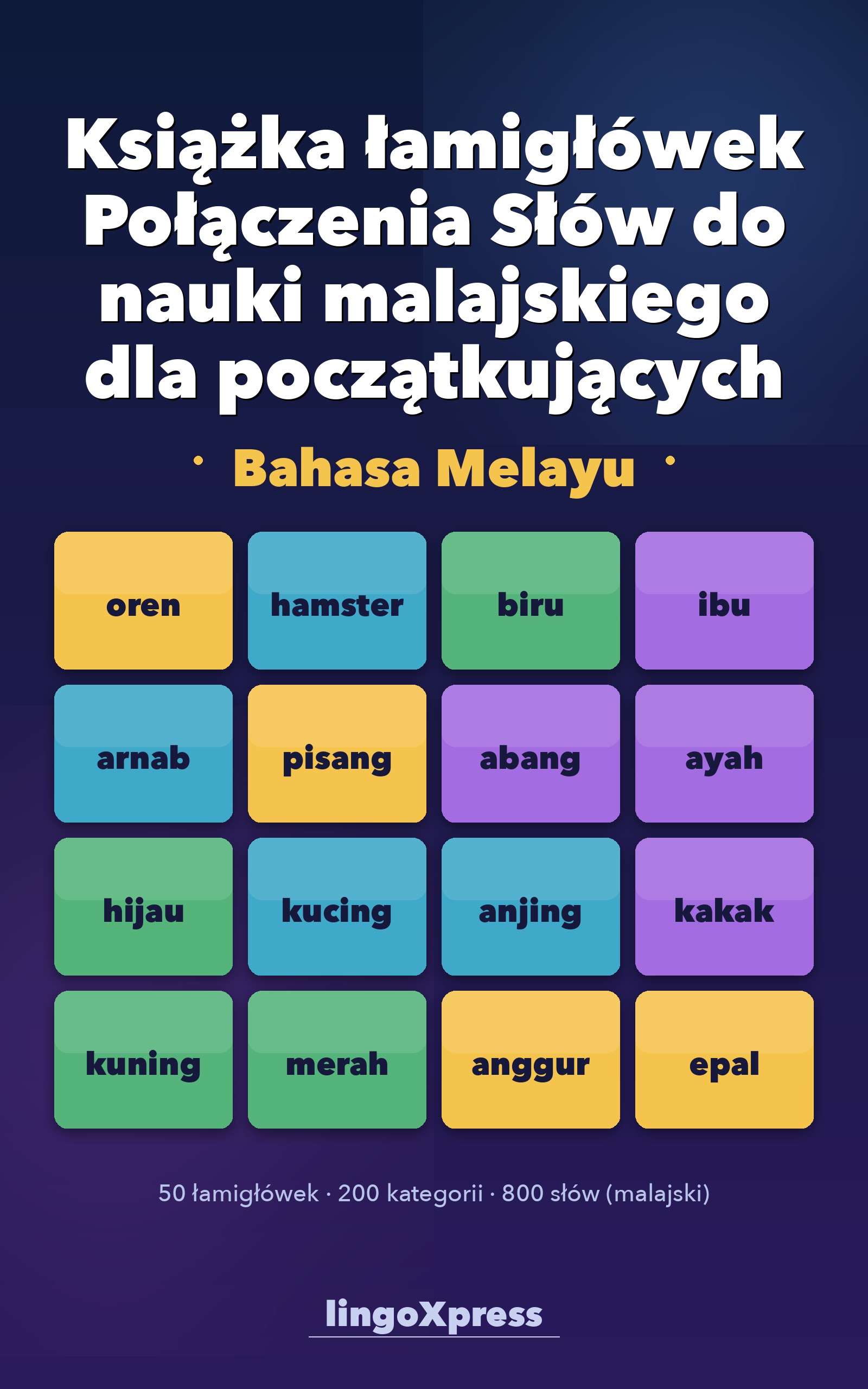 Książka łamigłówek Połączenia Słów do nauki malajskiego dla początkujących