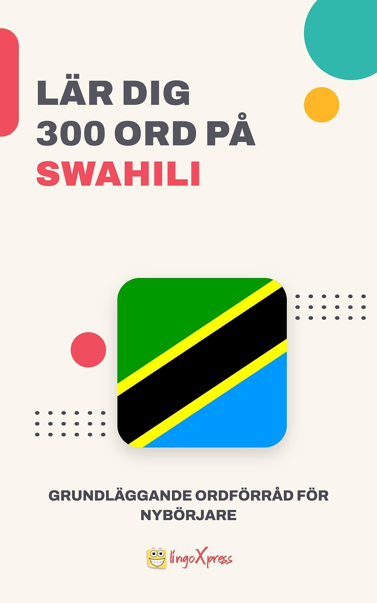 Lär dig 300 ord på swahili