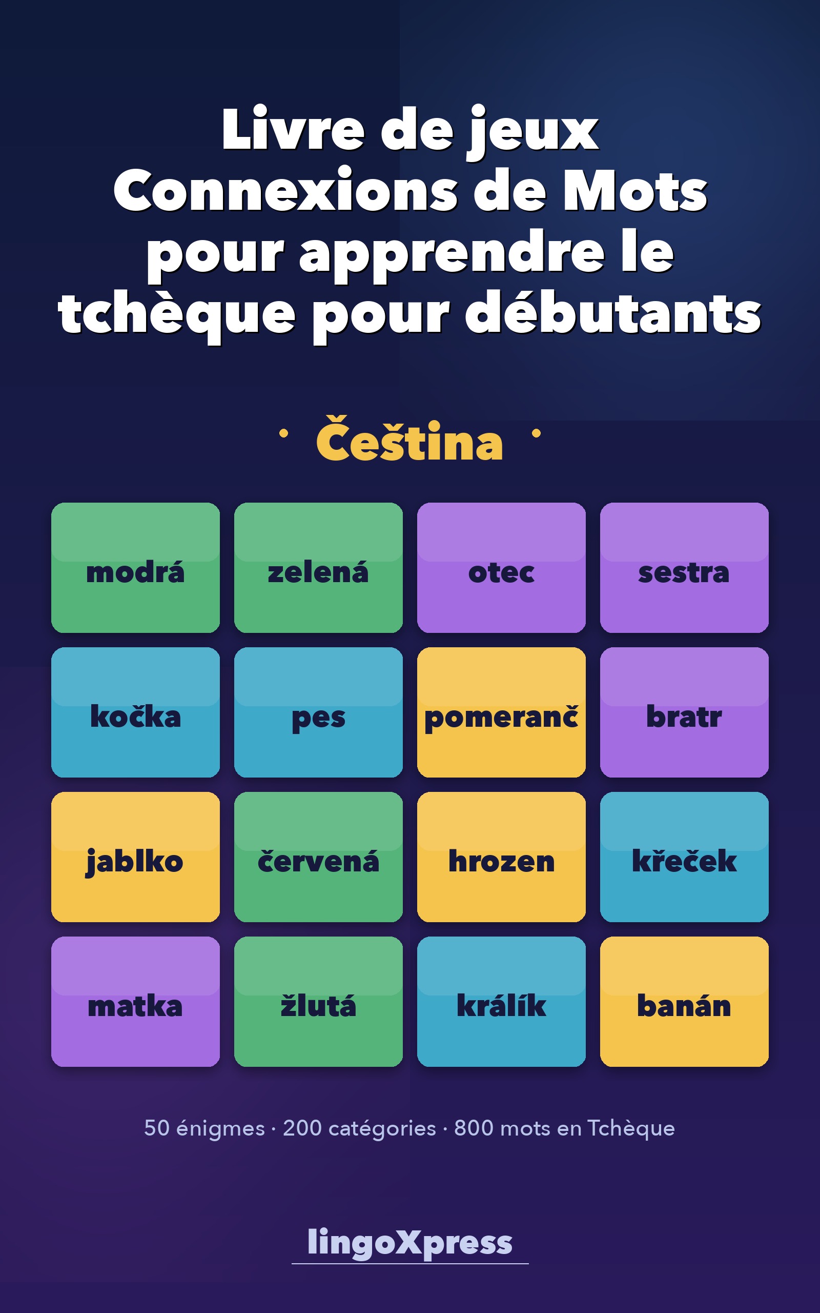 Livre de jeux Connexions de Mots pour apprendre le tchèque pour débutants
