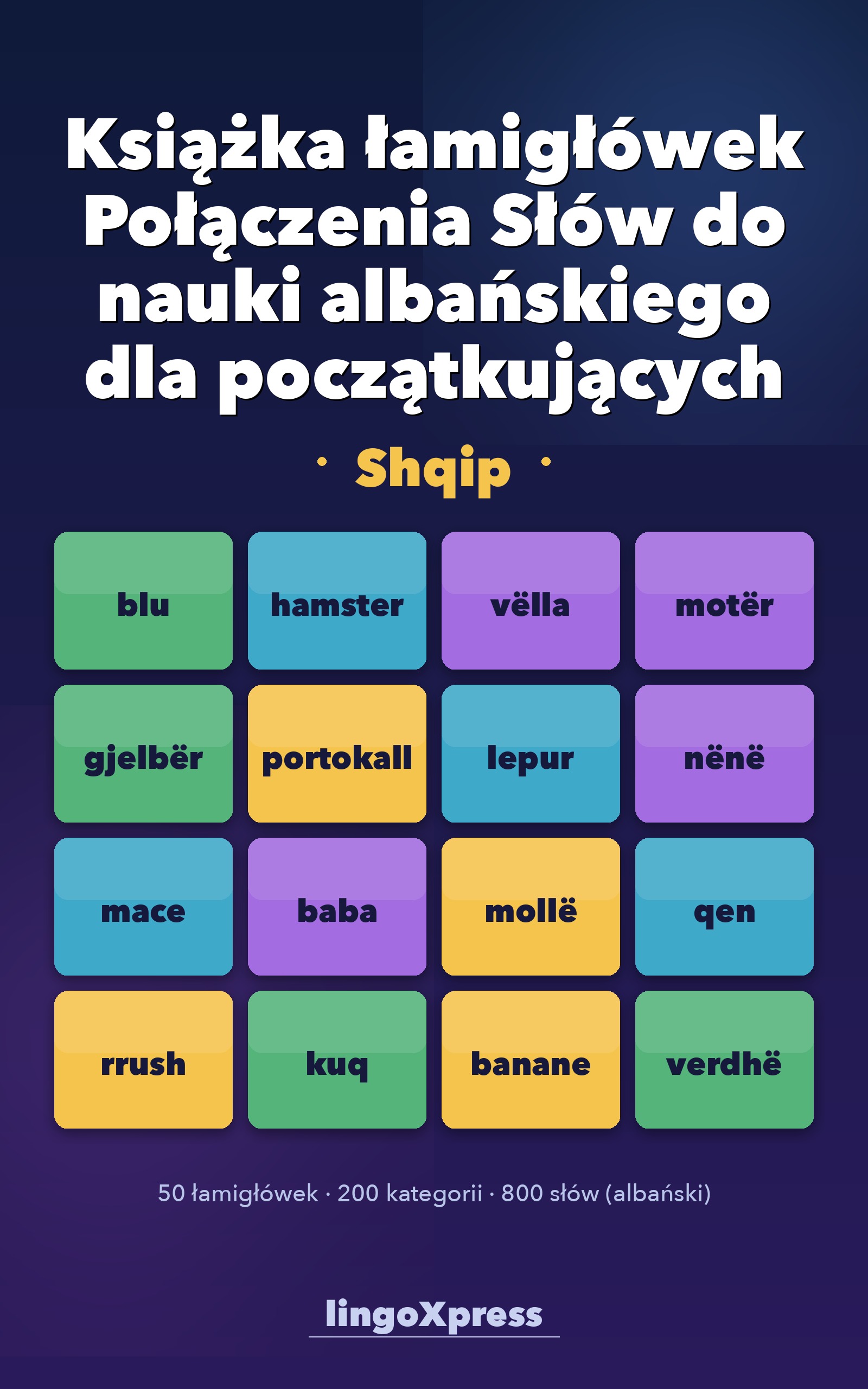 Książka łamigłówek Połączenia Słów do nauki albańskiego dla początkujących