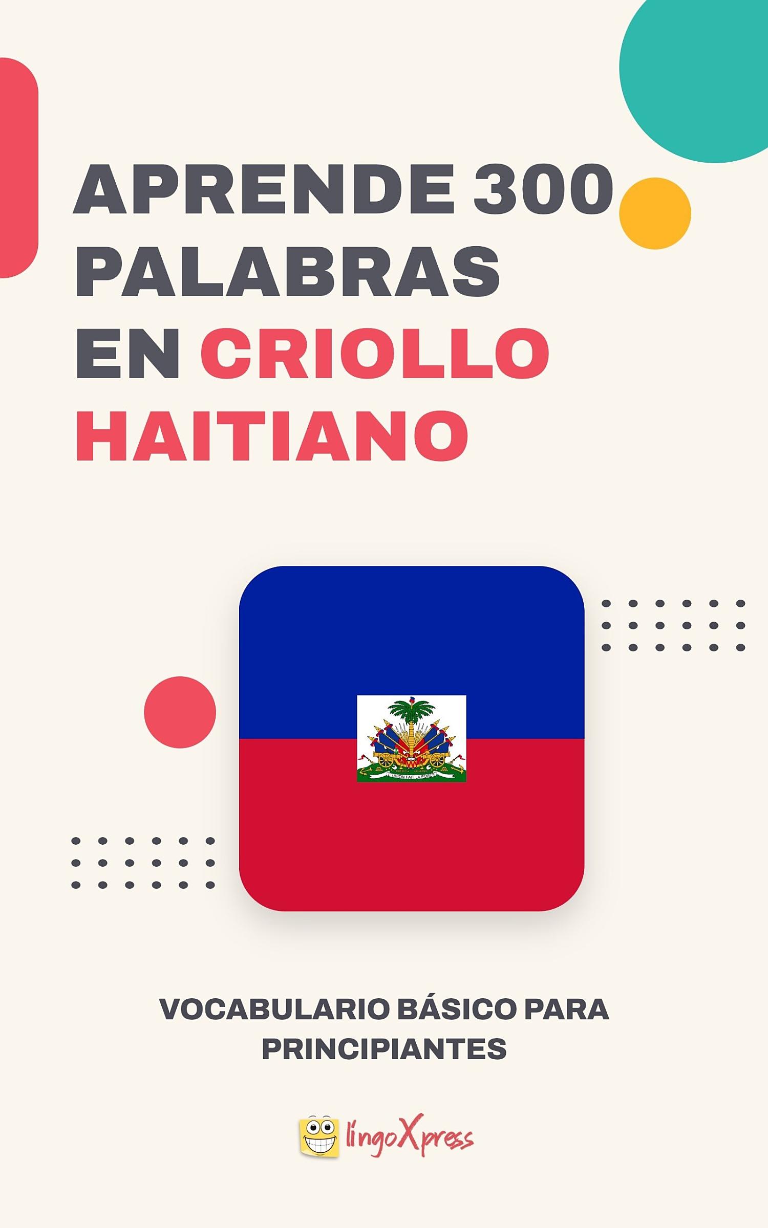 Aprende 300 palabras en criollo haitiano