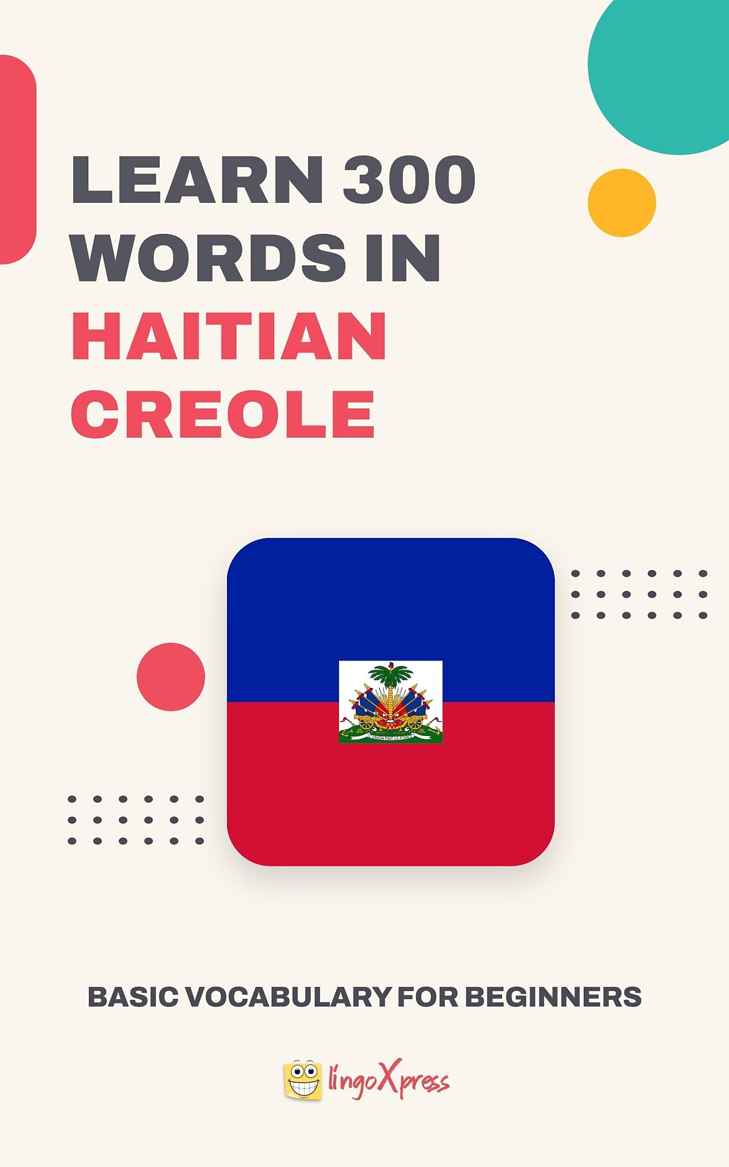 Learn 300 words in Haitian Creole