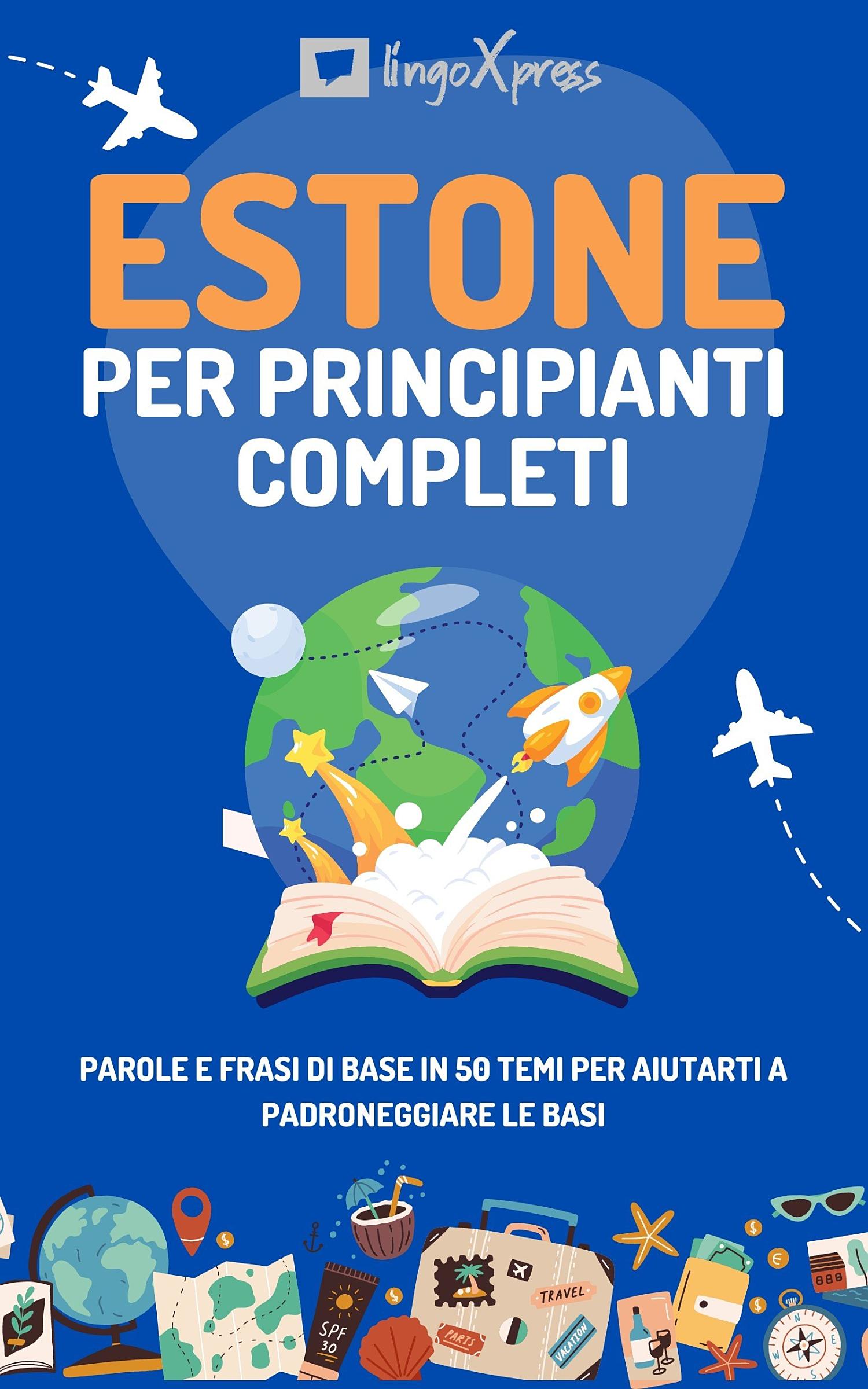 Estone per principianti completi