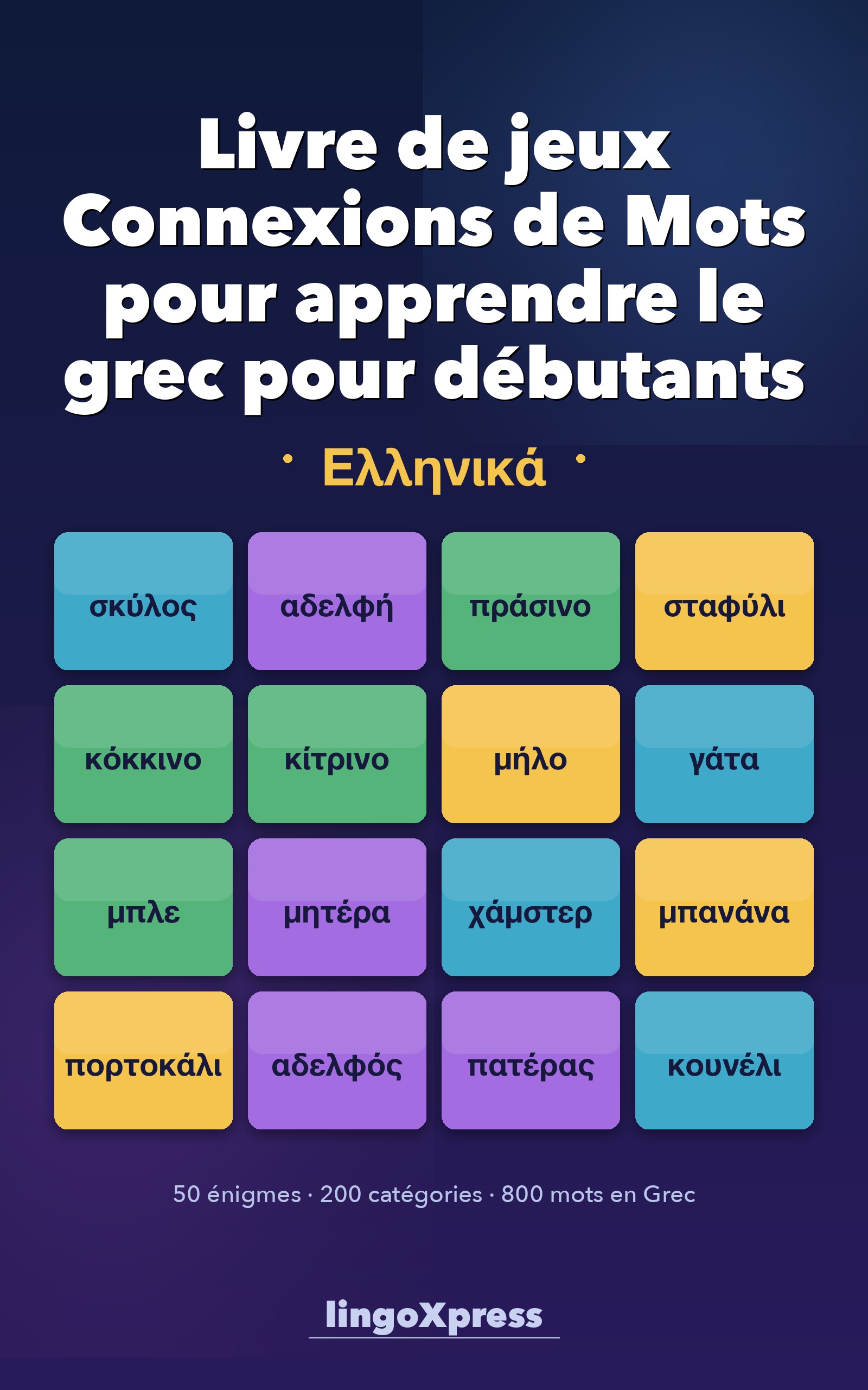 Livre de jeux Connexions de Mots pour apprendre le grec pour débutants