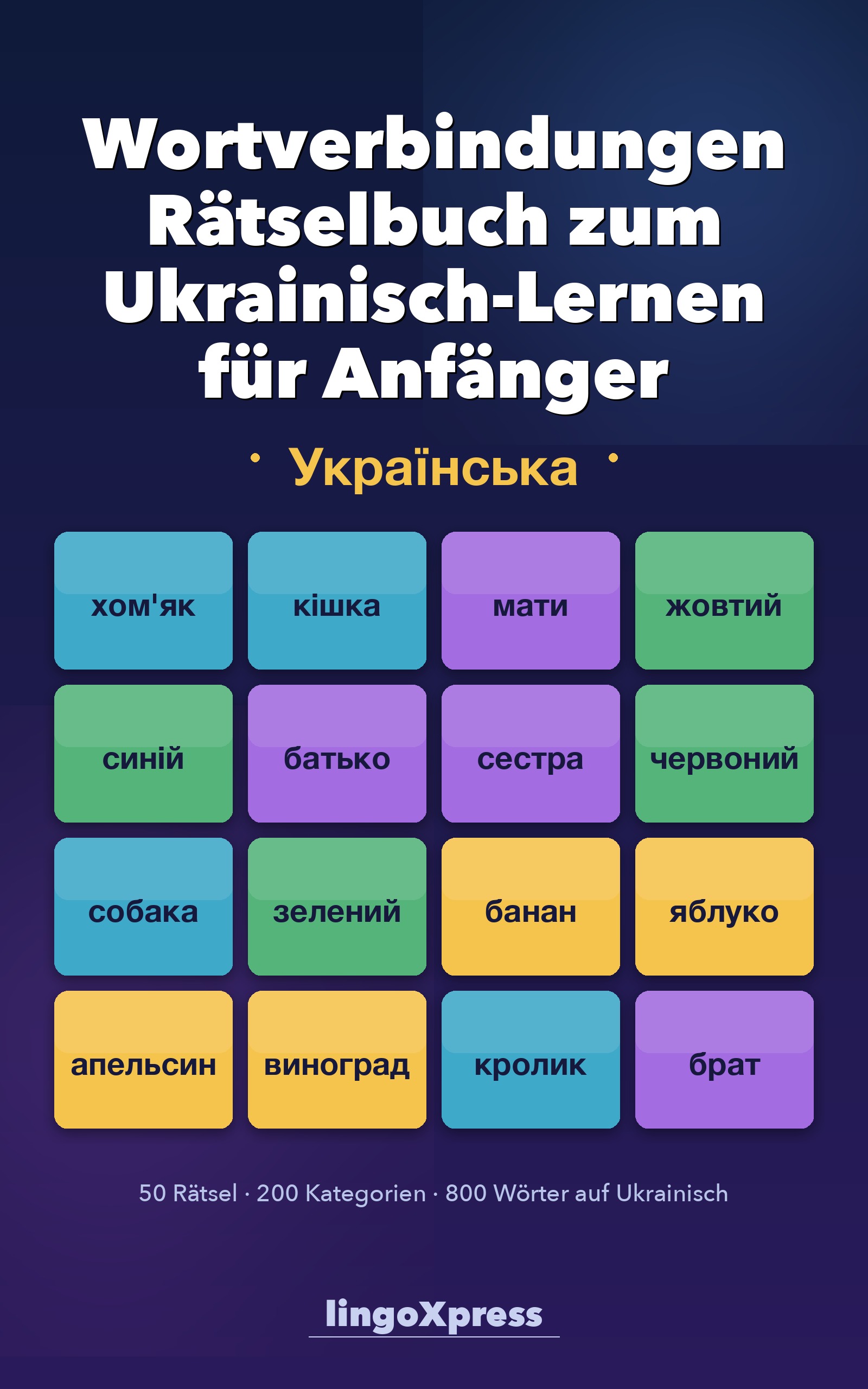 Wortverbindungen Rätselbuch zum Ukrainisch-Lernen für Anfänger