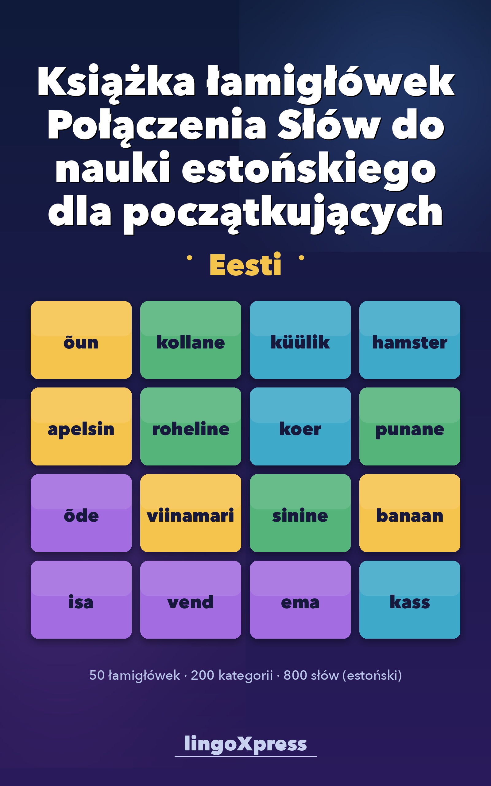 Książka łamigłówek Połączenia Słów do nauki estońskiego dla początkujących