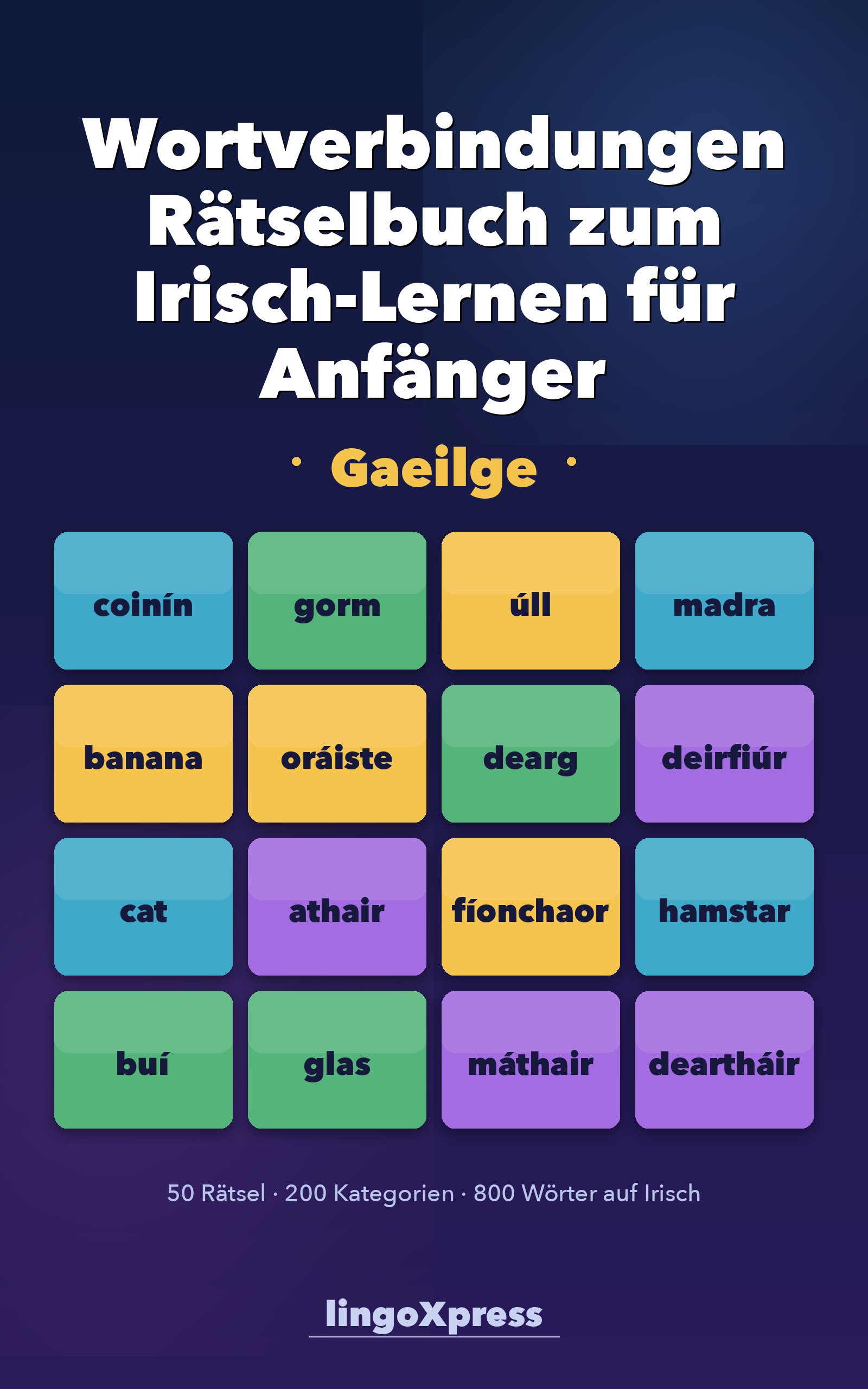 Wortverbindungen Rätselbuch zum Irisch-Lernen für Anfänger