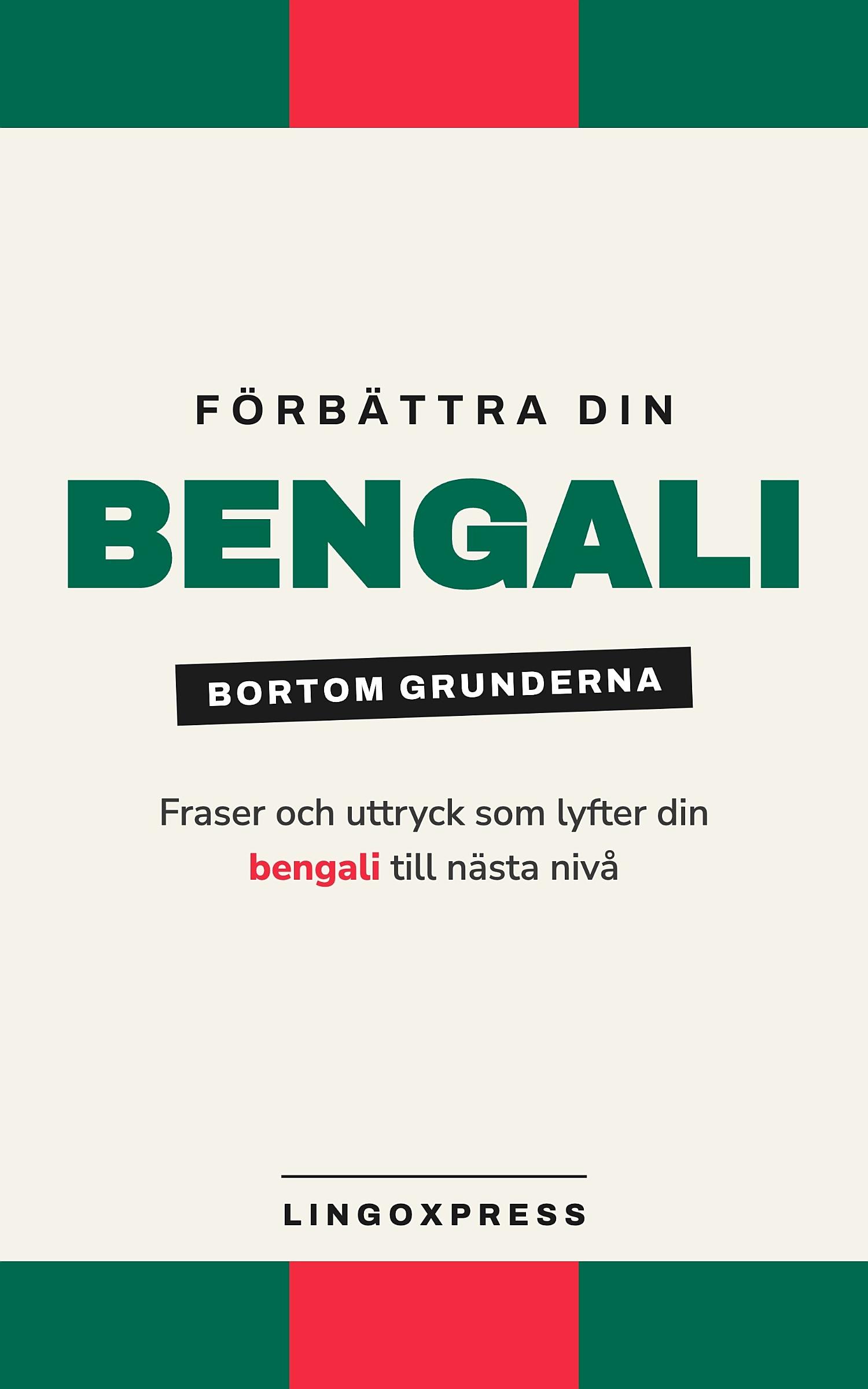 Förbättra din bengaliska