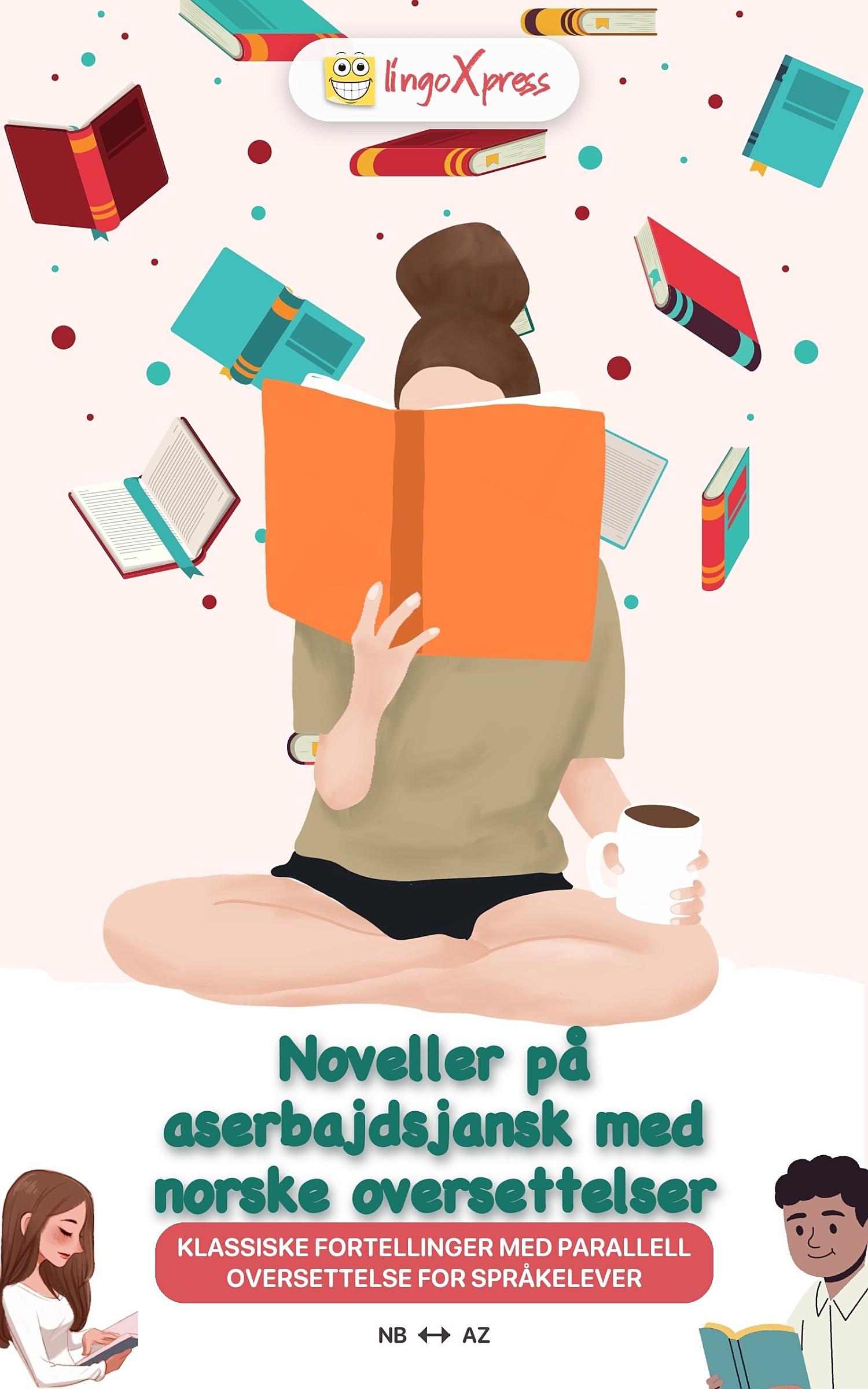 Noveller på aserbajdsjansk med norske oversettelser