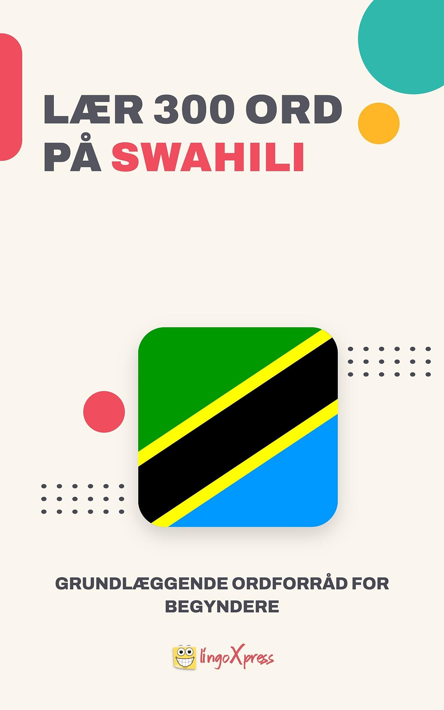Lær 300 ord på swahili