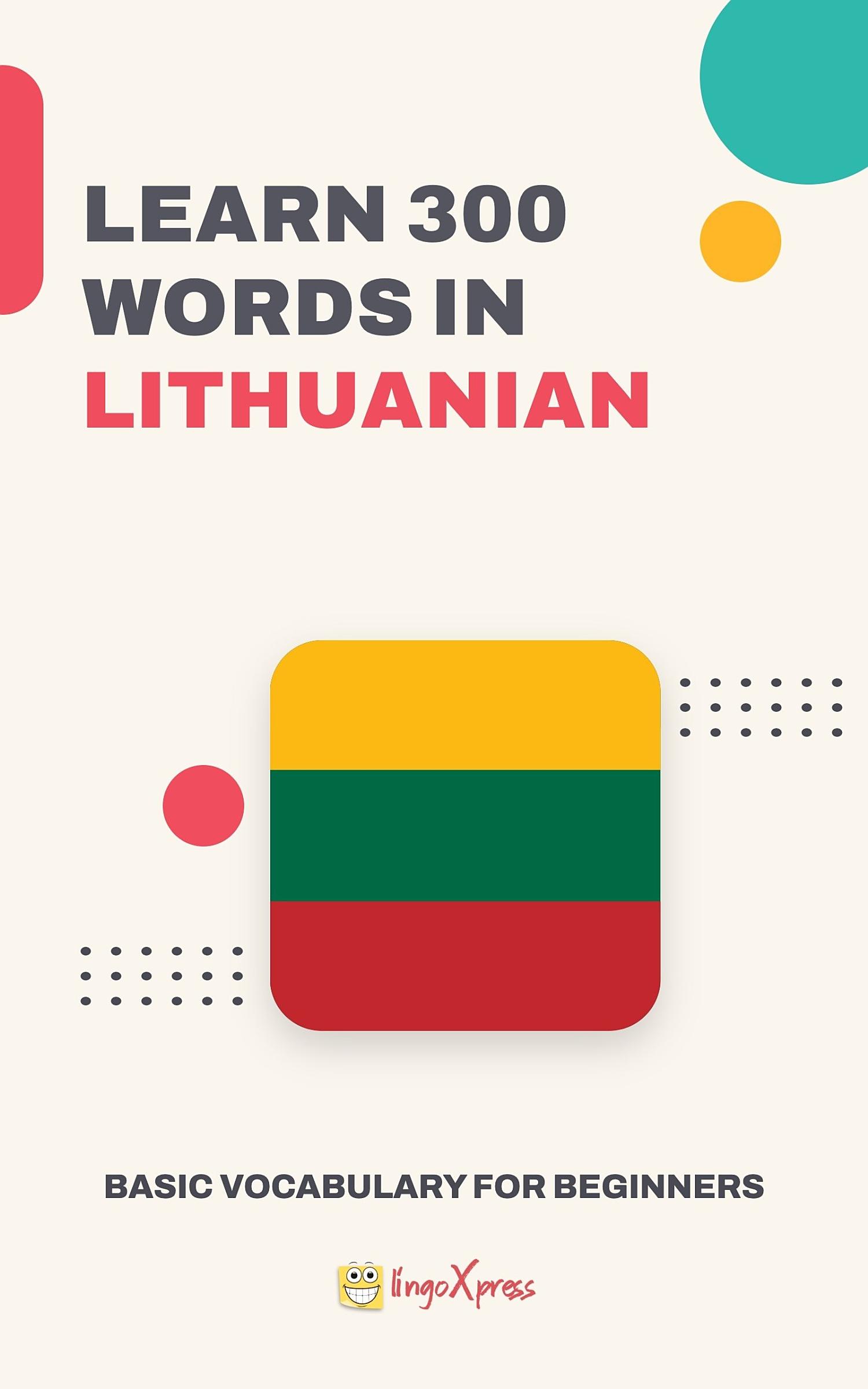 Learn 300 words in Lithuanian