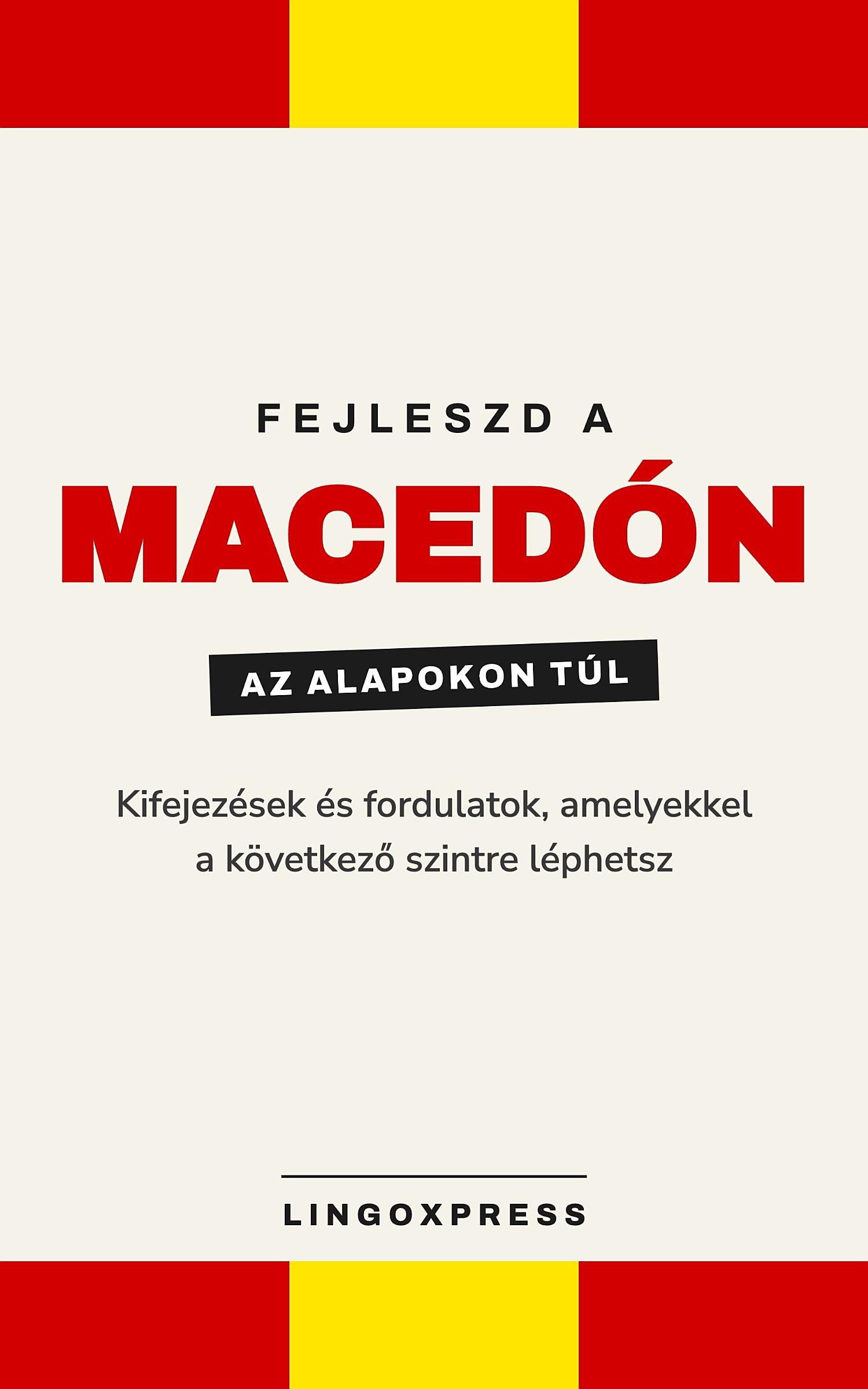Macedón haladóknak